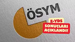 e-YDS 2025/10 İngilizce Sınav Sonuçları Açıklandı: ÖSYM'den Son Dakika Duyurusu