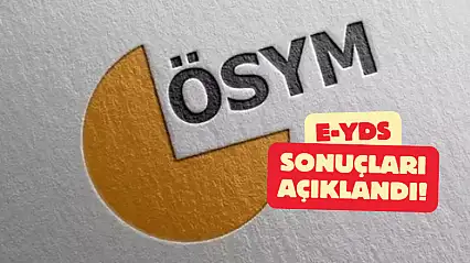 e-YDS 2025/10 İngilizce Sınav Sonuçları Açıklandı: ÖSYM'den Son Dakika Duyurusu