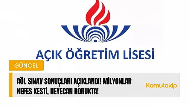 AÖL Sınav Sonuçları Açıklandı! Milyonlar Nefes Kesti, Heyecan Dorukta!