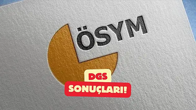 DGS Adaylarının Heyecanlı Bekleyişi Sona Erdi: Yerleştirme Sonuçları Açıklandı!