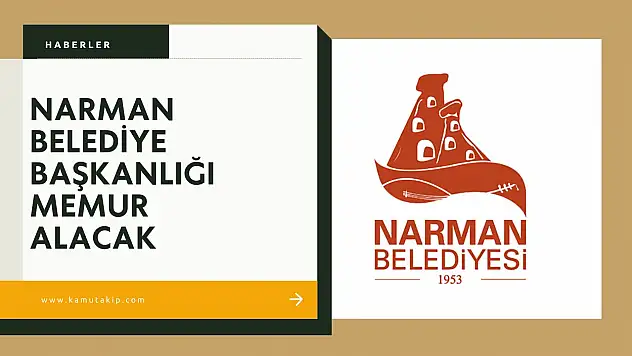 Narman Belediyesi'nden İlk Kez Atanacak Memur Adayları İçin Alım İlanı