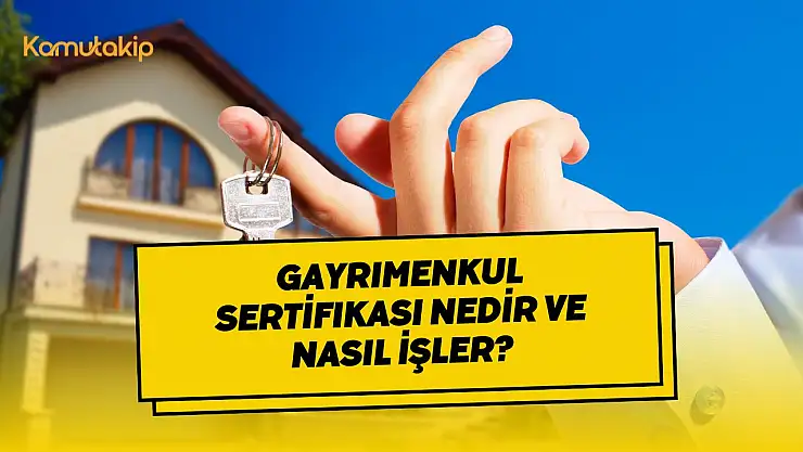 Konutta Yeni Dönem Başladı! 'Gayrimenkul Sertifikası' ile Ev Sahibi Olma Hayali Gerçekleşiyor!
