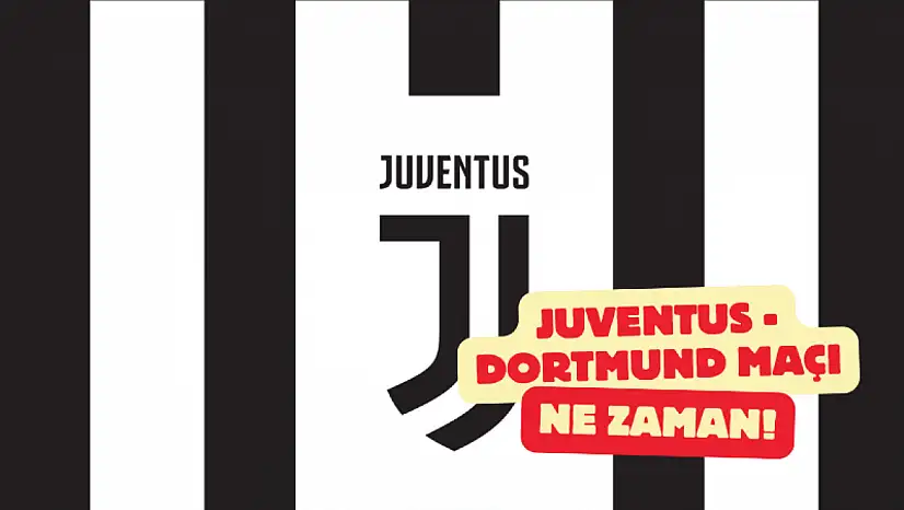 Juventus - Dortmund Maçı Ne Zaman? Kenan Yıldız Oynayacak mı – İşte Yanıtı!