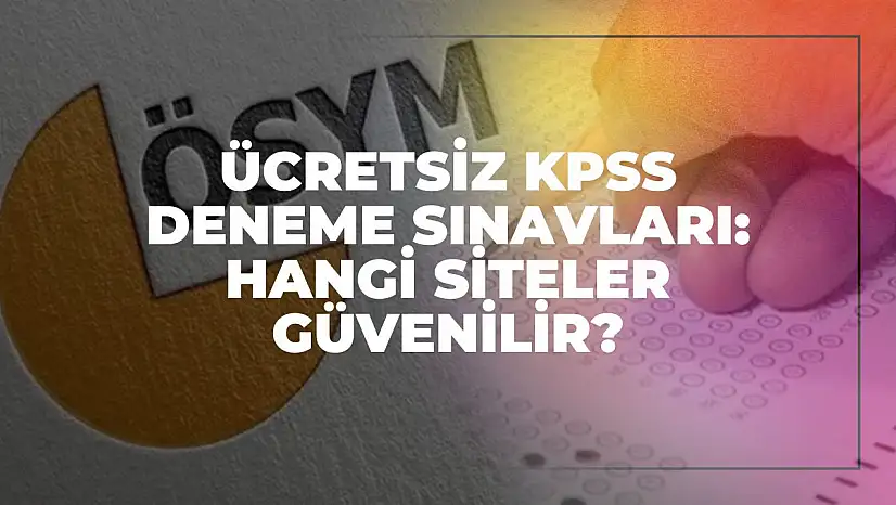 Ücretsiz KPSS Deneme Sınavları: Hangi Siteler Güvenilir?